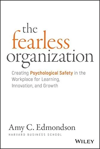 The Fearless Organization di Amy C. Edmondson, copertina
