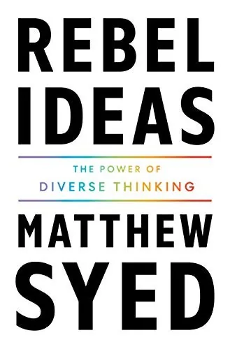 Rebel Ideas di Matthew Syed, copertina